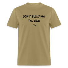Load image into Gallery viewer, BULLY TEE - khaki